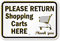 Please Return Shopping Carts Here Thank You Sign