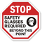 STOP: Safety glasses required beyond this point sign