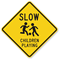 Slow Children Playing Sign (with Graphic)