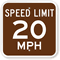 Speed Limit 20 MPH Sign