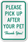 Please Pick Up After Pet Sign