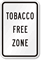 Tobacco Free Zone Sign