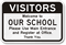 Visitors Welcome to School Register at office Sign
