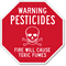 Warning Pesticides. Fire cause toxic fumes Sign