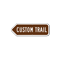 Add Your Custom Trail Left Arrow Sign