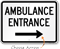 Ambulance Entrance Sign with Arrow