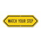 Bi-Directional Watch Your Step Safety Sign