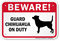 Beware! Guard Chihuahua On Duty Guard Dog Sign