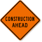Construction Ahead Road Work Sign