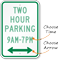 Customizable Parking Time Limit Sign, Optional Arrow