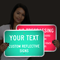Custom Reflective Sign - Add Your Text