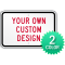2-Color Printed Custom Horizontal Aluminum Sign
