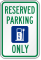 EV Reserved Parking Sign