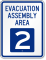 Evacuation Assembly Area 2 Emergency Sign