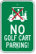 No Golf Cart Parking Sign