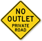 No Outlet Private Road Traffic Rules Sign