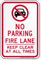 No Parking, Fire Lane, Keep Clear Sign