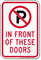 No Parking In Front Of Door Sign