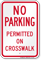 No Parking Permitted On Crosswalk Sign