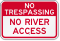 No River Access No Trespassing Sign