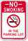 No Smoking In Parking Lot Sign
