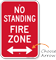 No Standing Fire Zone Sign with Arrow