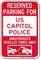 Reserved Parking For US Capitol Police Sign