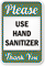 Please Use Hand Sanitizer Sign