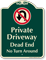 Private Driveway, Dead End Signature Sign