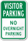 Visitor Parking No Overnight Parking Sign