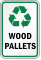 Wood Pallets With Recycle Symbol Recycling Sign