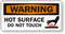 Hot Surface Do Not Touch Warning Label