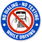 No Dialing, No Texting, While Driving (Graphic) Label