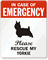 In Case Of Emergency, Please My Yorkie Label