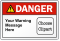 Custom Text ANSI Danger Label