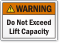 Do Not Exceed Lift Capacity ANSI Warning Label