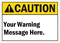 Caution ANSI Sign