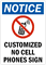 Custom Notice Cell Phone Sign
