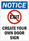 Notice:CREATE YOUR OWN DOOR SIGN