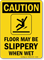 Caution Wet Floor Slippery Sign