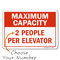 Choose Maximum Capacity Per Elevator Social Distancing Sign