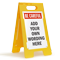 FloorBoss XL™ Custom Be Careful Floor Stand Sign