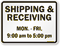 Custom Shipping & Receiving Sign 