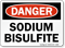OSHA Danger Sodium Bisulfite Sign