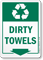 Dirty Towels Graphic Recycling Label