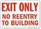 Exit Only No Reentry Building Sign
