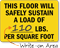 Floor Will Safely Sustain Load of Sign