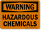 Warning Hazardous Chemicals Sign