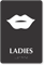 Ladies Lips Braille Restroom Sign