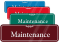 Maintenance Sign